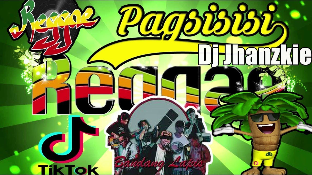 Pagsisisi Reggae Bandang Lapis 2020 Remake By Dj Jhanzkie Version 2