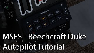 MSFS - Black Square Beechcraft Duke Autopilot Tutorial screenshot 3