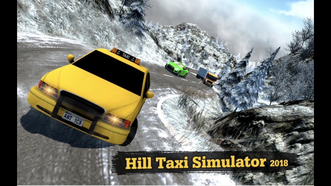 New Hill Mountain Climb Taxi Simulator 2018 Android Gameplay
