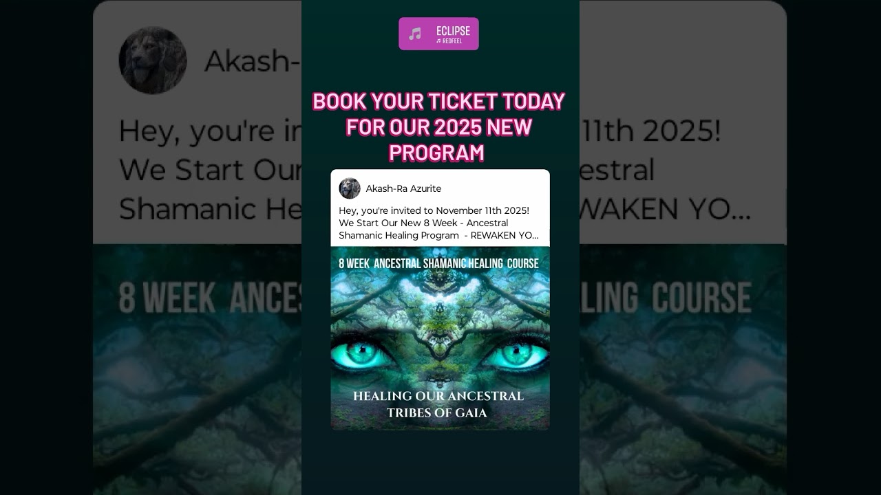 Book Your Ticket Today🪷Our 2025 Ancestral Shamanic Healing Program! Book Ticket in Description Below