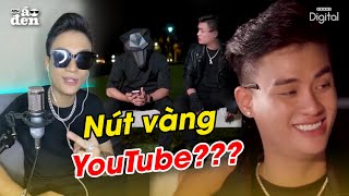 Ở Nhà Vẫn Vui - NÚT VÀNG YOUTUBE - Anh Áo Đen Và Những Người Bạn