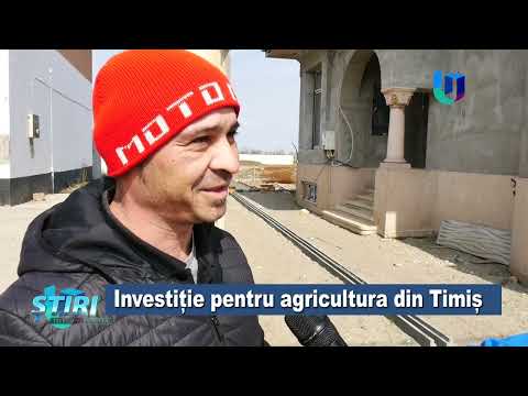 Investiție pentru agricultura din Timiș