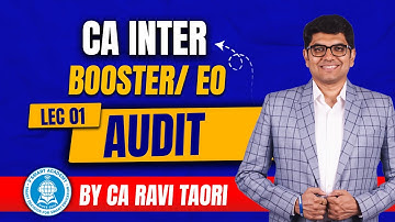 Lec 01 | CA Inter | Booster/ EO Batch | Audit | CA Ravi Taori | VSmart Academy