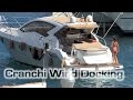 Cranchi Wind Docking