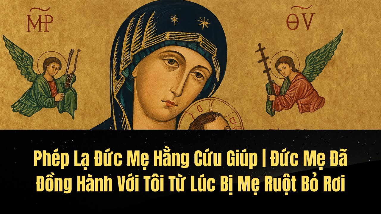 Phép Lạ Đức Mẹ Hằng Cứu Giúp | Chữa Lành Sau Khi Vừa Lần Hạt Mân Côi Xong
