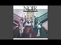 NOIR~ノワール~ (Instrumental)