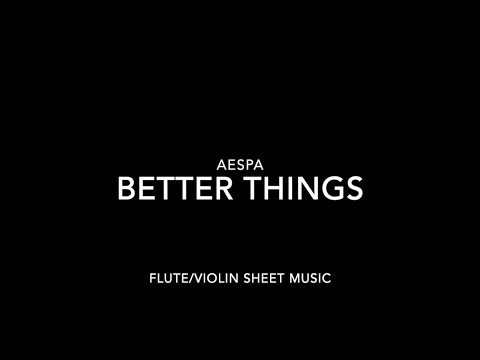 Better Things - aespa