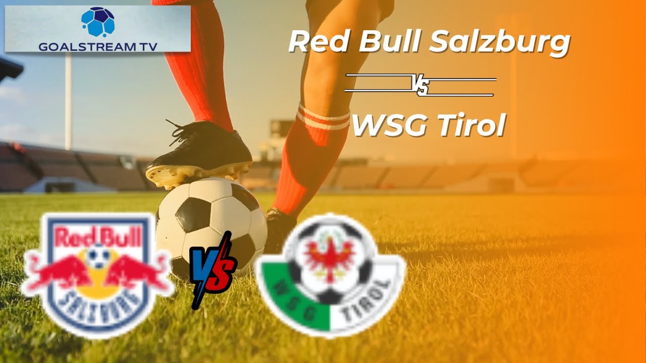 LIVE | Red Bull Salzburg 🆚 WSG Tirol | ÖFB-Cup 2025 | Austrian Cup | Live Übertragung