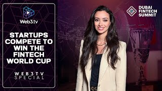 FinTech World Cup Dubai Regional 2024 | Recap