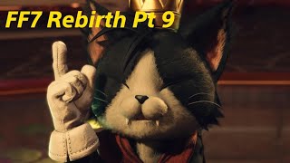 FINAL FANTASY VII REBIRTH pt 9