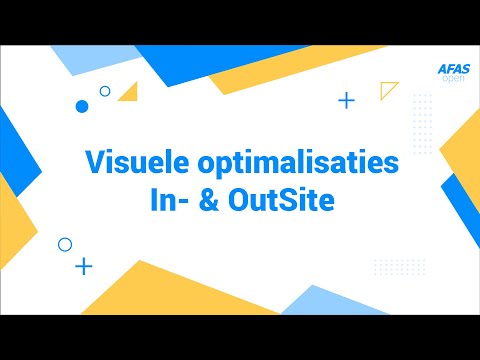 AFAS Open 2021 - Visuele optimalisaties In  & OutSite