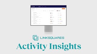 Demo: LinkSquares Activity Insights
