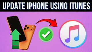 How To Update iPhone Using iTunes (Laptop & PC) - 2026 Quick Guide