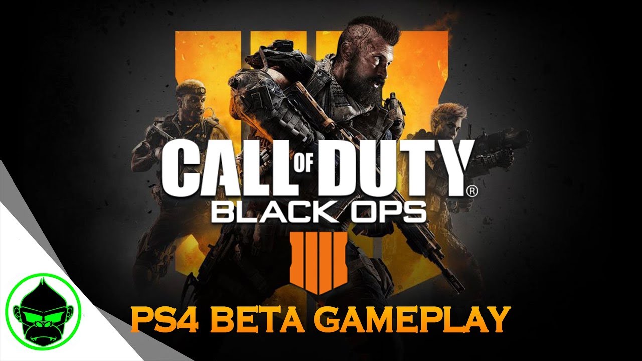 BLACK OPS 4 BETA FIRST LOOK | BO4 PS4 BETA | CALL OF DUTY BO4 MULTIPLAYER