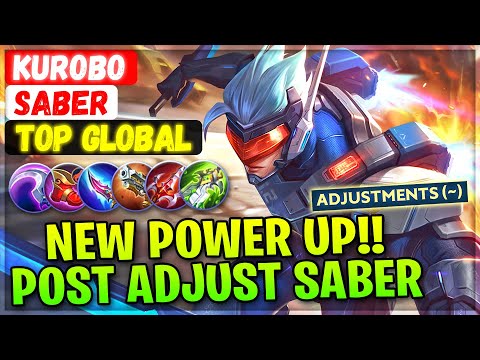 New Power Up!! Post Adjust Saber [ Top Global Saber ] Kurobo - Mobile Legends Emblem And Build @MobileMobaYT