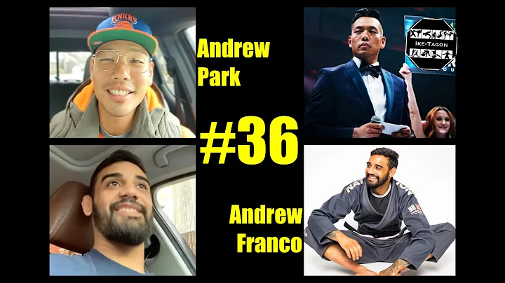 Andrew Park & Andrew Franco | BJJ & Broadcast