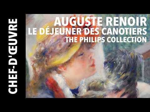 [Chef d'œuvre] "Le Déjeuner des Canotiers" d'Auguste Renoir