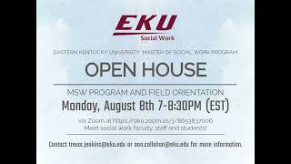 EKU MSW Open House & Orientation 2022