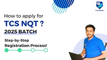 Step-by-Step TCS NQT Registration Process (2025 Batch)! How to register for Free TCS NQT?