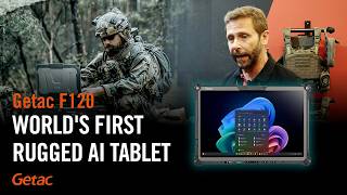 Getac F120 World's First Fully Rugged Tablet | AI-Ready, MIL-SPEC, Built for Defence