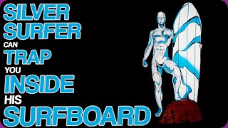 Wiki Weekends | Silver Surfer Can Trap You Inside His Surfboard