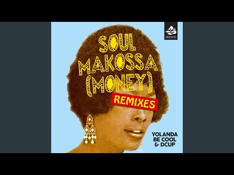 Soul Makossa (Money) (Hot Source Remix)