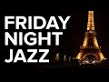 Friday Night Jazz: Smooth Saxophone | Relaxing Jazz Music