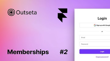 02 - Memberships in Framer - Outseta:  Signing up and payment