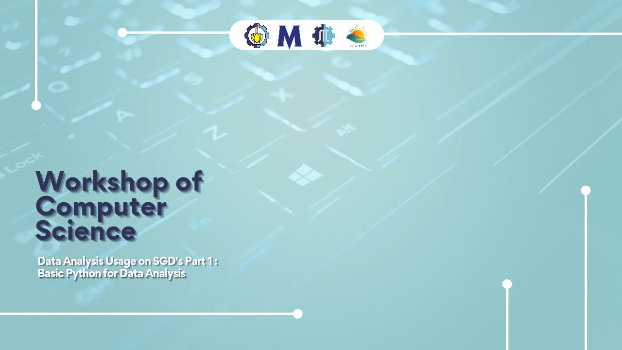 Wcs Computer Science Workshop of Computer Science (WCS) : Data Analysis Usage on SDG's, Data ...