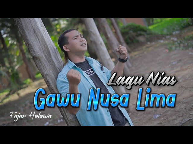 Gawu Nusa Lima - Fajar Halawa | Lagu Tube Nias 2024 Official class=