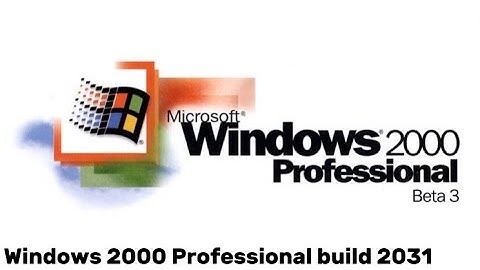 Windows 2000 beta 3 build 2031