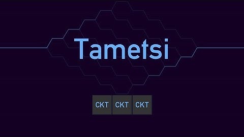 Tametsi - Commented Walkthrough Extra CKT
