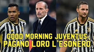 PAGANO LORO L'ESONERO DEL FANTINO - GOOD MORNING JUVENTUS