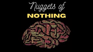 Nuggets of Nothing - The Horny Owl Theory - Episode 9