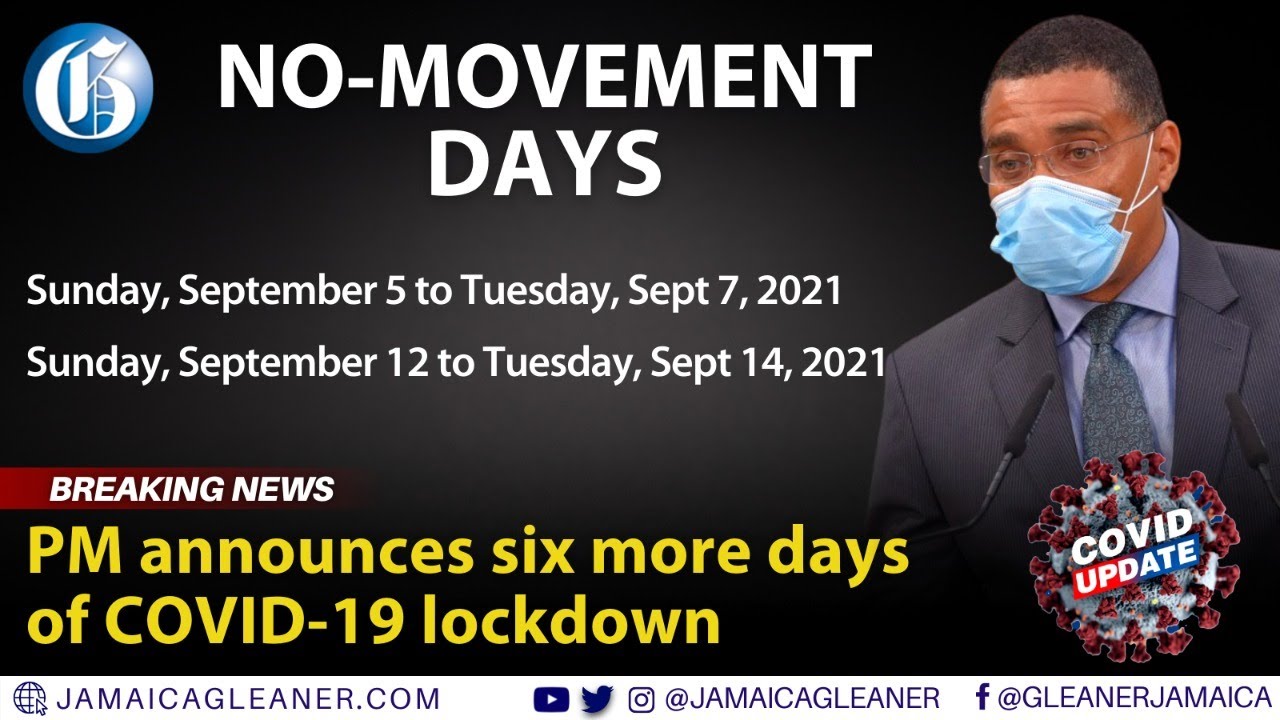 THE GLEANER MINUTE: More no-movement days | Vaccine tour | New Market flooding