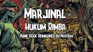 Download Lagu Marjinal – Hukum Rimba | Punk Rock Reimagined by NoVray MP3