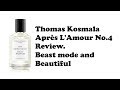 Thomas Kosmala Apres L'amour No.4 Review