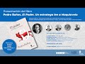 CEDEU - Presentación del libro - Pedro Baños.  El Poder. Un estratega lee a Maquiavelo