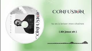 Confusion by David Elisha (Audio lyrics)