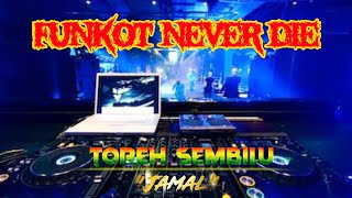 TOREH SEMBILU SINGLE FUNKOT