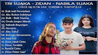 Nabila Maharani, Zinidin Zidan & Tri Suaka  Full Album Terbaru 2022 Live