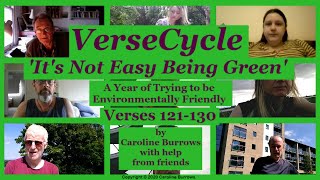 Its Not Easy Being Green Verses 121-130 Caroline Burrowsfriends Versecycle Eco Poetry Year