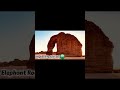 Al Ula (saudi Arabia ) #ksa #travel #alula #trailer #elephantrock #template #most #attraction #place