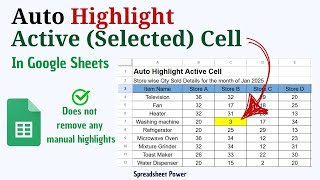 How to Auto Highlight Active Cell in Google Sheets