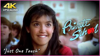 Private School 1983 Just One Touch - Phoebe Cates Bill Wray 4K Up-Scaling Hq Sound