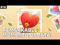 [BT21] REMARKABLE MOMENTS OF TATA