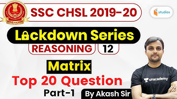 12:00 PM - SSC CHSL 2019-20 (Crash Course) | Reasoning by Akash Sir | Matrix (Part-1)
