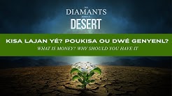 Kisa lajan yé? Poukisa ou dwé genyenl? / What is money? Why should you have it | Shekinah.fm