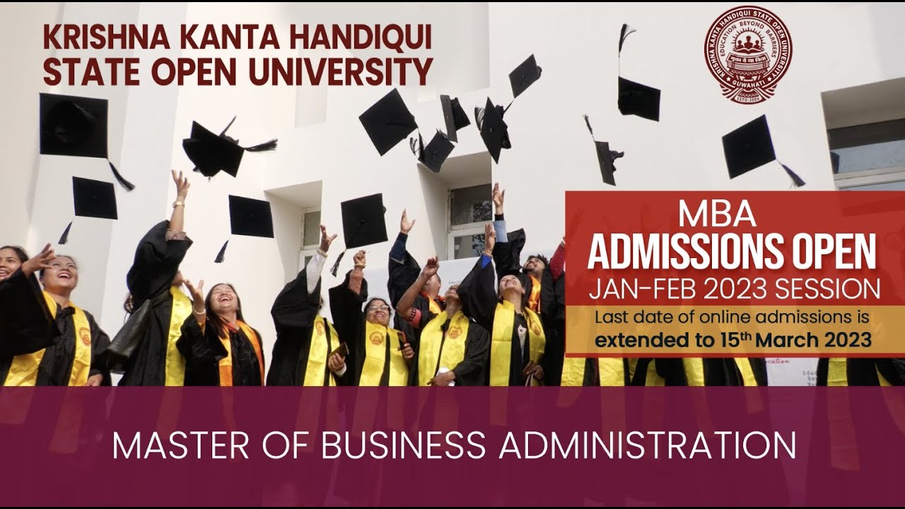 KKHSOU. MBA Admissions open JAN-FEB 2023 session. Last Date 15 March, 2023