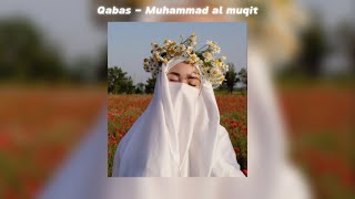 Qabas nasheed // sped up (English lyrics + vocals only)